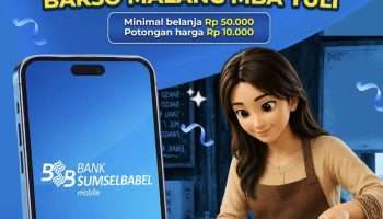 Bank Sumsel Babel Beri Diskon Rp10 Ribu di Bakso Malang Mba Yuli Palembang Pakai BSB Mobile