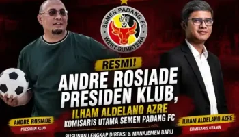 Andre Rosiade Jabat Presiden Klub Semen Padang FC